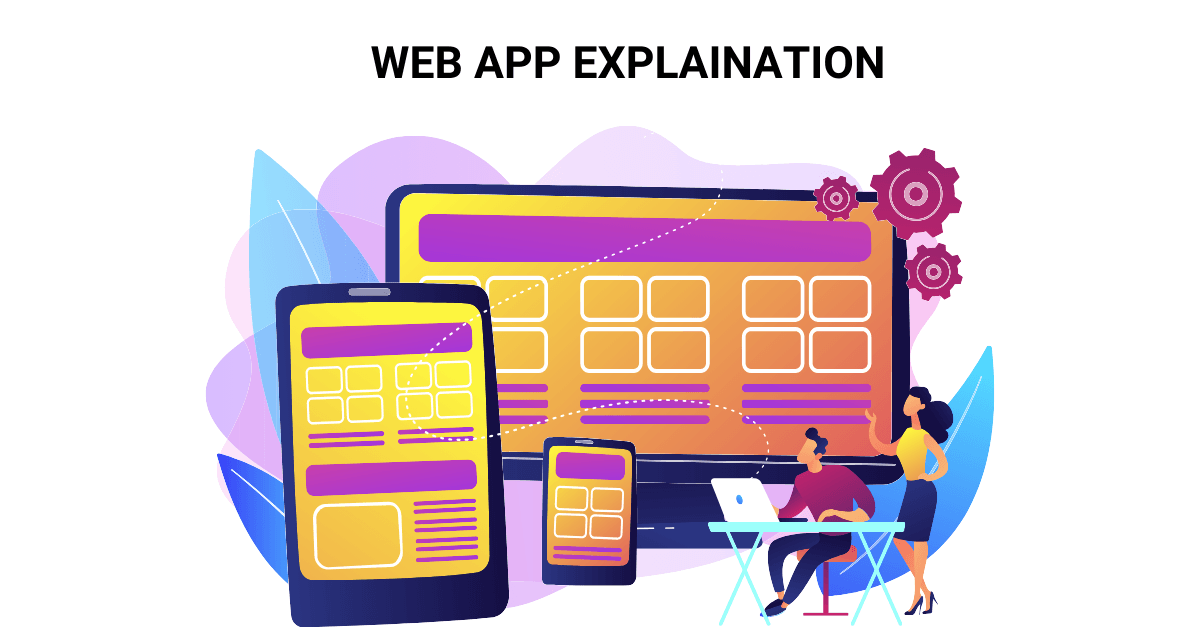 Web app explaination