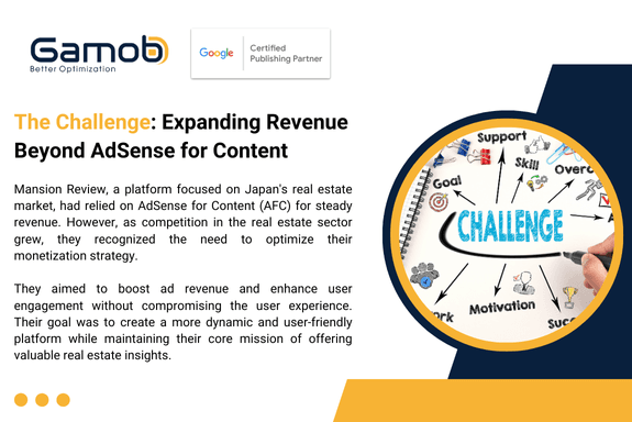 The challenges: expanding revenue beyond Adsense for content